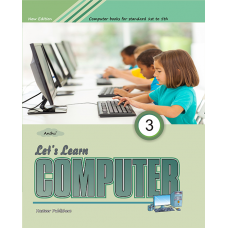 Let’s Learn Computer  Book 3